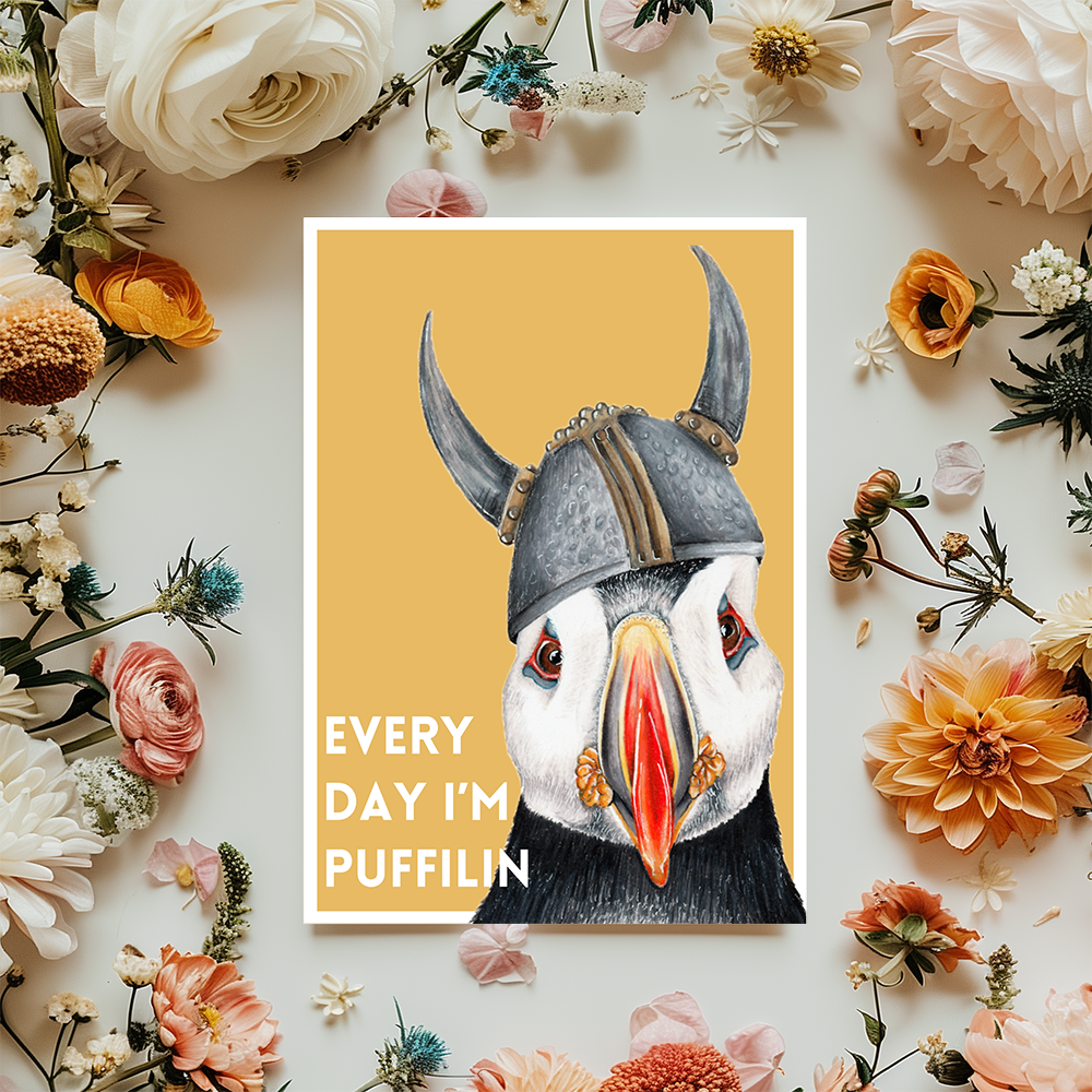 Postkarte Papageitaucher "Every Day I'm Puffilin"